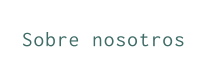 Sobre nosotros